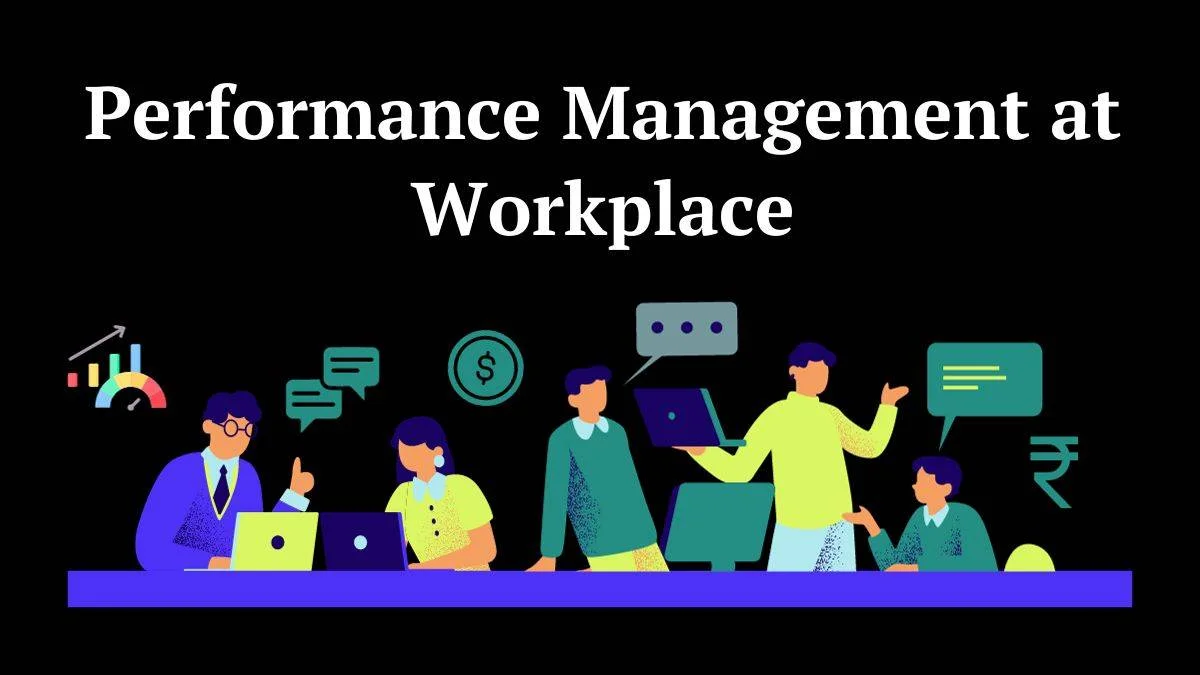 The Power of Performance Management