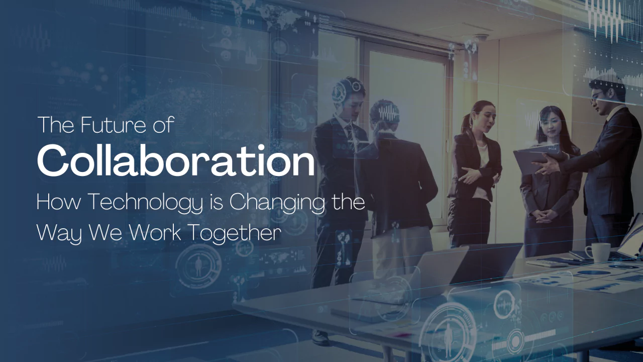 Future of Collaboration